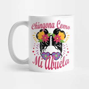 Chingona Como Mi Abuela Mug